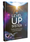 Preview: Buch "LEVEL UP, SISTER"